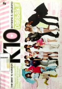 K 10: The Best 10 Korean Boyband & Girlband