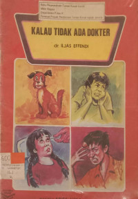 Kalau Tidak Ada Dokter