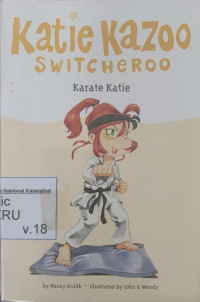 Katie Kazoo, Switcheroo vol. 18: Karate Katie