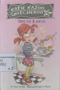 Katie Kazoo, Switcheroo vol. 2: Out to Lunch