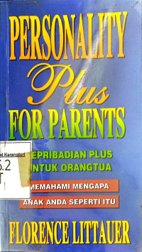 Kepribadian Plus Untuk Orangtua