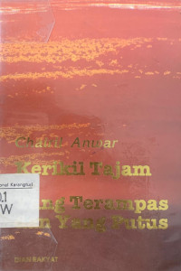 Kerikil tajam dan yang terampas dan yang putus