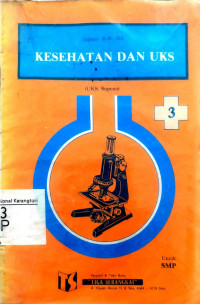 Kesehatan dan UKS 3 untuk SMP