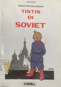 Kisah Petualangan Tintin: Tintin di Soviet