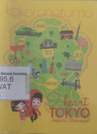Kokoronotomo: I Heart Tokyo, Yubisashi Guide Book