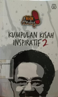 Kumpulan Kisah-Kisah Inspiratif 2