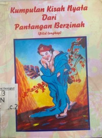 Kumpulan Kisah Nyata Dari Pantangan Berzinah ( Jilid Lengkap)