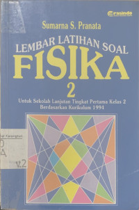Lembar latihan soal Fisika 2 untuk SLTP kelas2