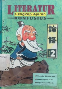 Literatur Lengkap Ajaran Konfusius - Jilid 2