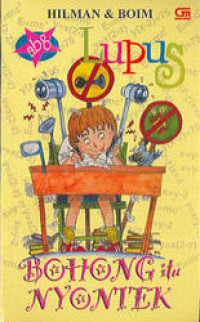 Image of Lupus ABG: Bohong itu Nyontek