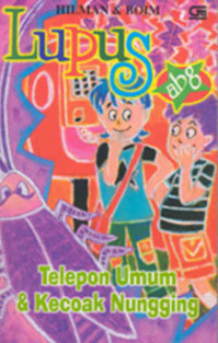 Image of Lupus ABG: Telepon Umum dan Kecoal Nungging