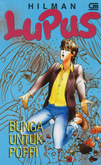 Image of Lupus: Bunga untuk Poppi