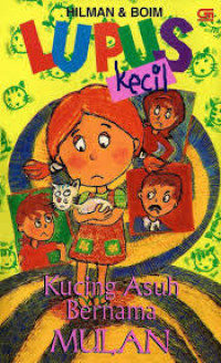 Image of Lupus Kecil: Kucing Asuh Bernama Mulan