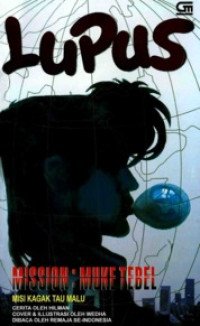 Image of Lupus: Mission-Muke Tebel