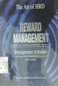 Manajemen Imbalan: Strategi dan Praktik Remunerasi (Buku Kedua)