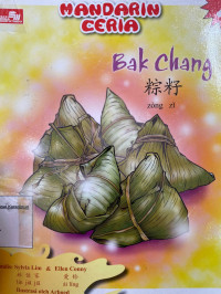 Mandarin Ceria 2: Bak Chang
