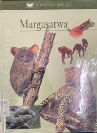 Margasatwa, Indonesian Heritage Vol.5
