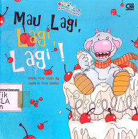 Image of Mau Lagi, Lagi, Lagi!