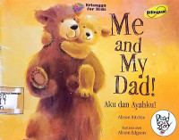 Image of Me and My Dad! = Aku dan Ayahku!
