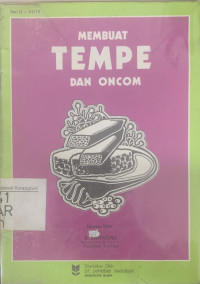 Membuat tempe dan oncom