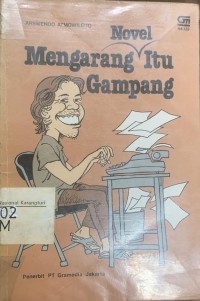 Image of Mengarang Novel Itu Gampang