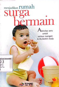 Menjadikan Rumah Surga Bermain