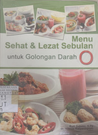 Menu sehat & lezat sebulan untuk golongan darah O