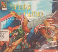 Meringkus Pencuri Lukisan = Catching a Painting Thief