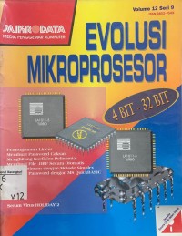 Mikrodata Vol.12 Seri 9.- Evolusi Mikroprosesor