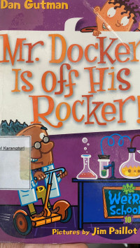 Mr Docker Is Off His Rocker!