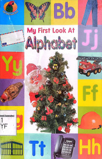 My First Look at Alphabet