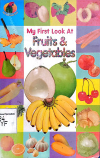 My First Look at Fruits & Vegetables