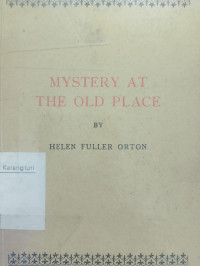 Mystery at the Old Place