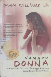 Namaku Donna: melepaskan diri dari belenggu Autisme