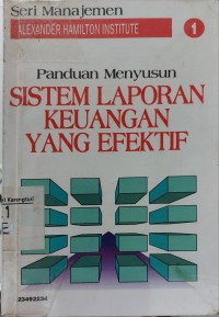 Panduan menyusun sistem laporan keuangan yang efektif