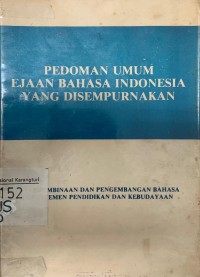 Pedoman Umum Ejaan Bahasa Indonesia Yang Disempurnakan
