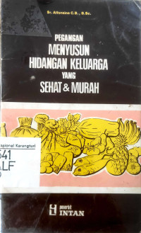 Pegangan menyusun hidangan keluarga yang sehat & murah