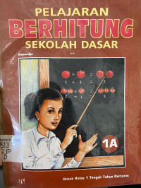 Image of Pelajaran Berhitung Sekolah Dasar Kelas 1A