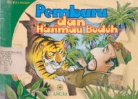 Pemburu dan Harimau Bodoh