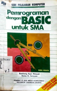 Image of Pemrograman dengan basic untuk SMA-Buku Ke-1