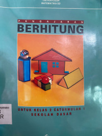 Image of Pengajaran Berhitung Untuk Kelas 2 Caturwulan 1 Sekolah Dasar