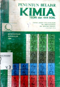Penuntun Belajar Kimia Teori & 444 Soal untuk SMA