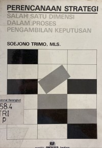 Perencanaan Strategi Dalam Pengambilan Keputusan