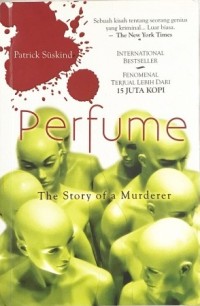 Image of Perfume: The Story of a Murderer