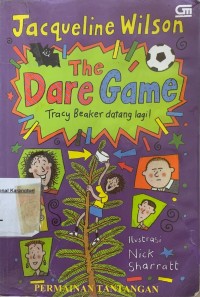 Permainan Tantangan (The Dare Game): Tracy Beaker datang lagi