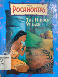 Pocahontas : The Hidden Village