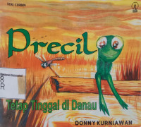 Precil: Tetap Tinggal di Danau