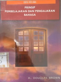 Prinsip Pembelajaran dan Pengajaran Bahasa
