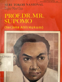Prof. Dr. Mr. Supomo (Sarjana Ahli Hukum)