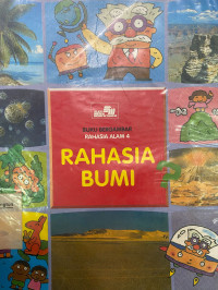 Image of Rahasia Bumi (Buku Bergambar Rahasia Alam 4)